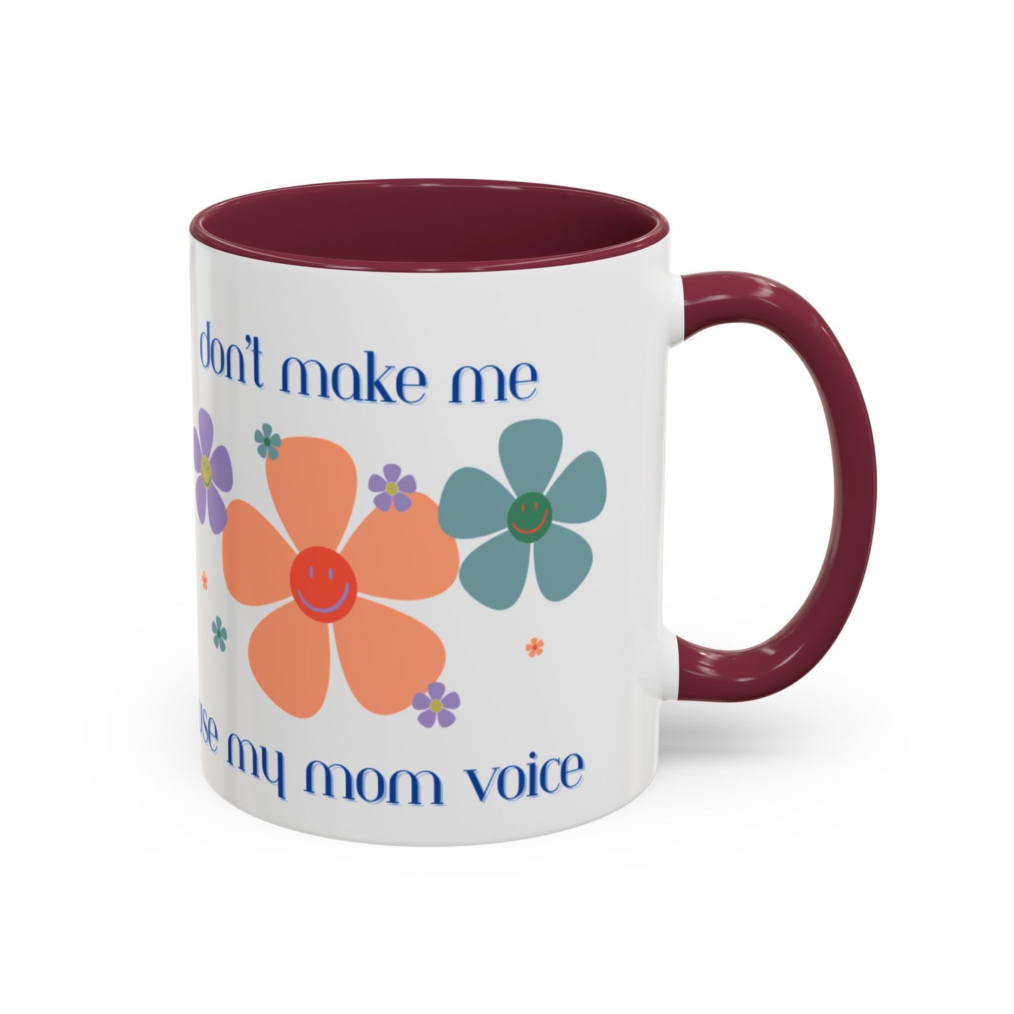 Mom Voice 11oz Mug
