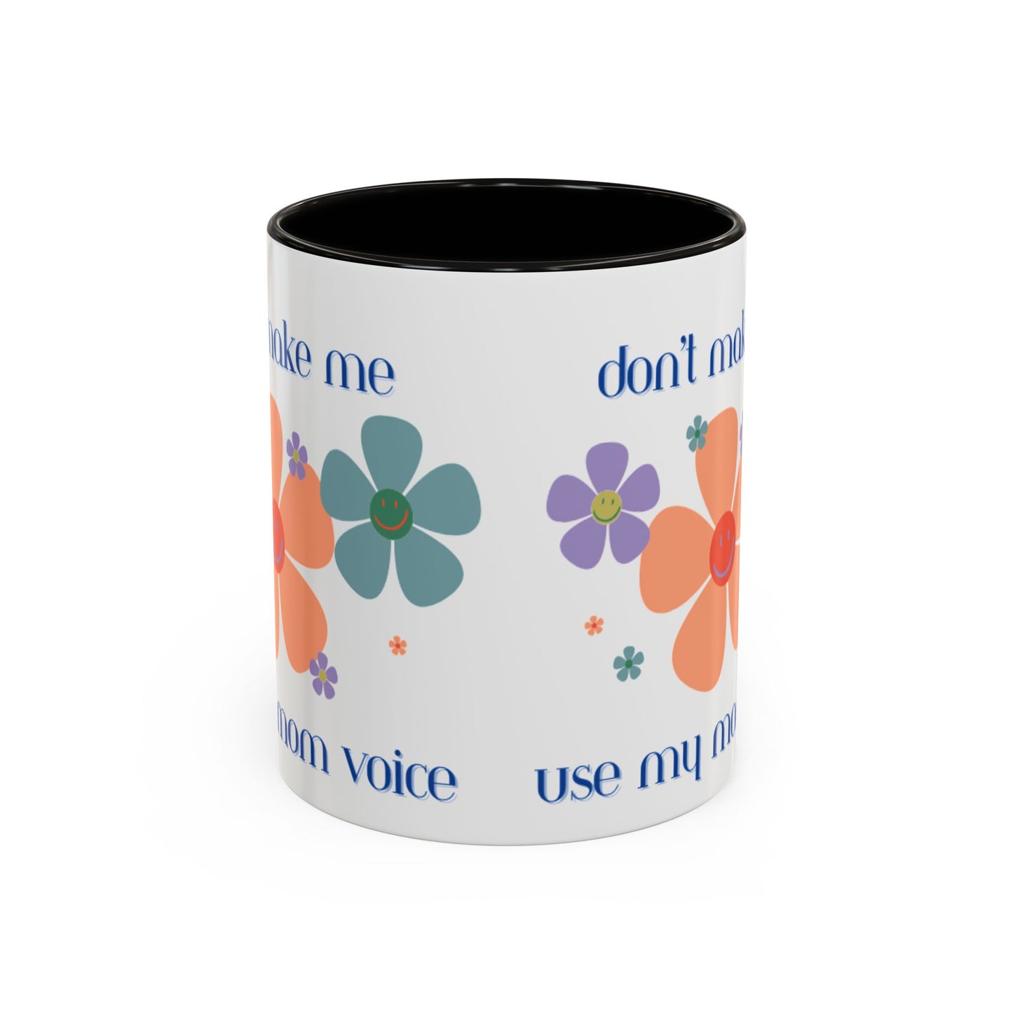 Mom Voice 11oz Mug