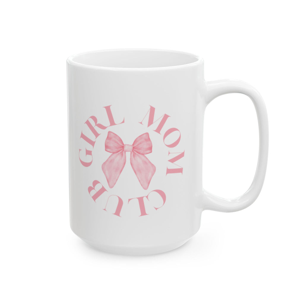Girl Mom Club 15oz Ceramic Mug