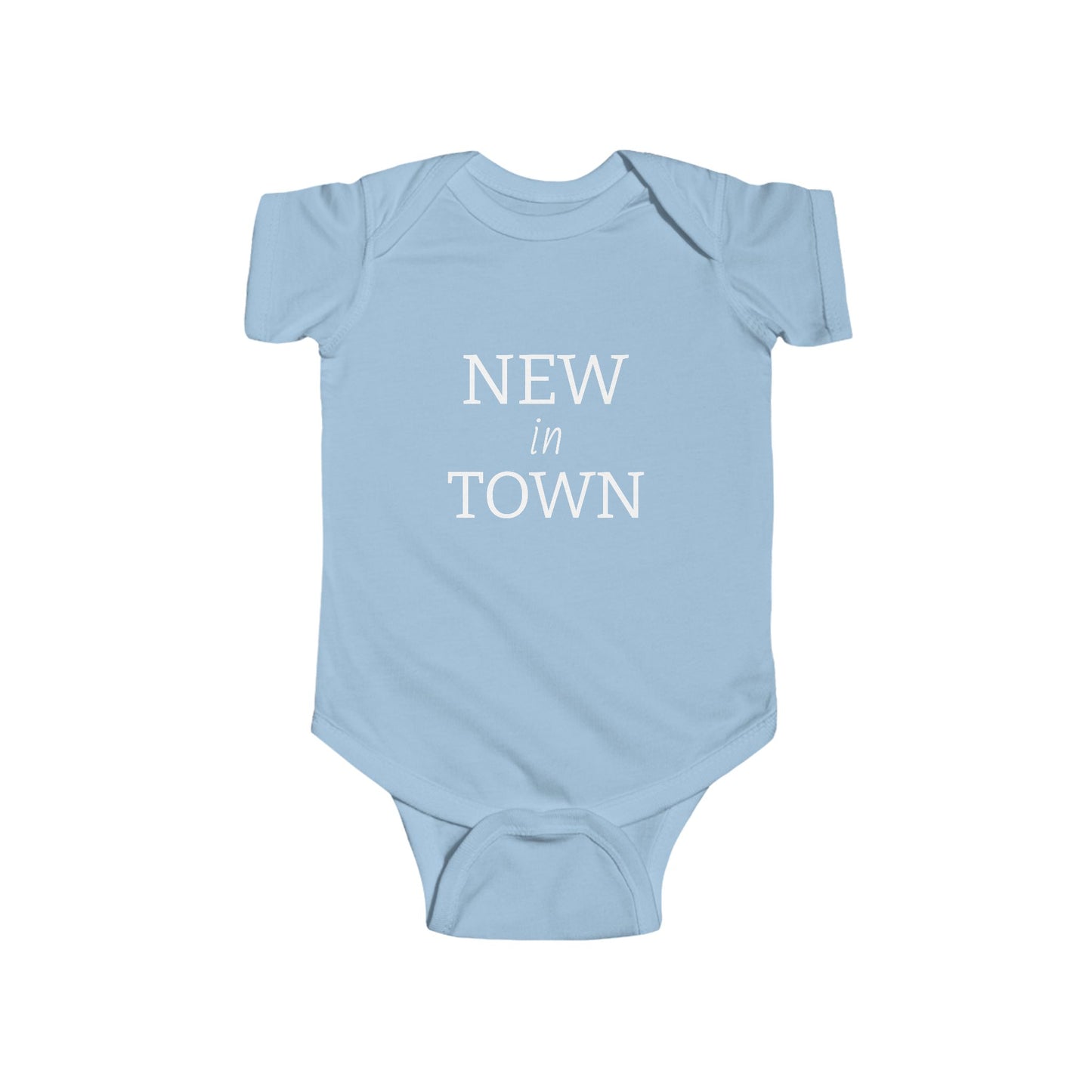 "New In Town" Gender Neutral Baby Onesie