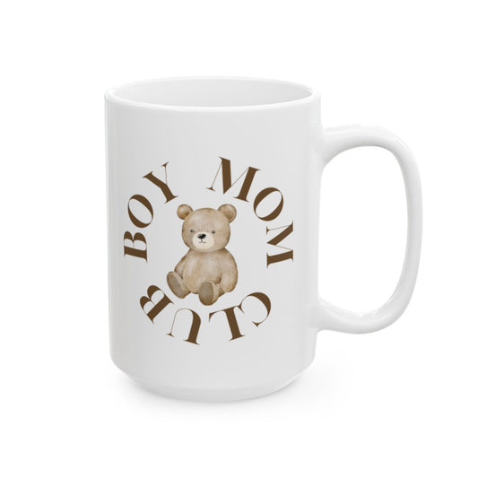 Boy Mom Club Ceramic Mug (11 and 15oz)