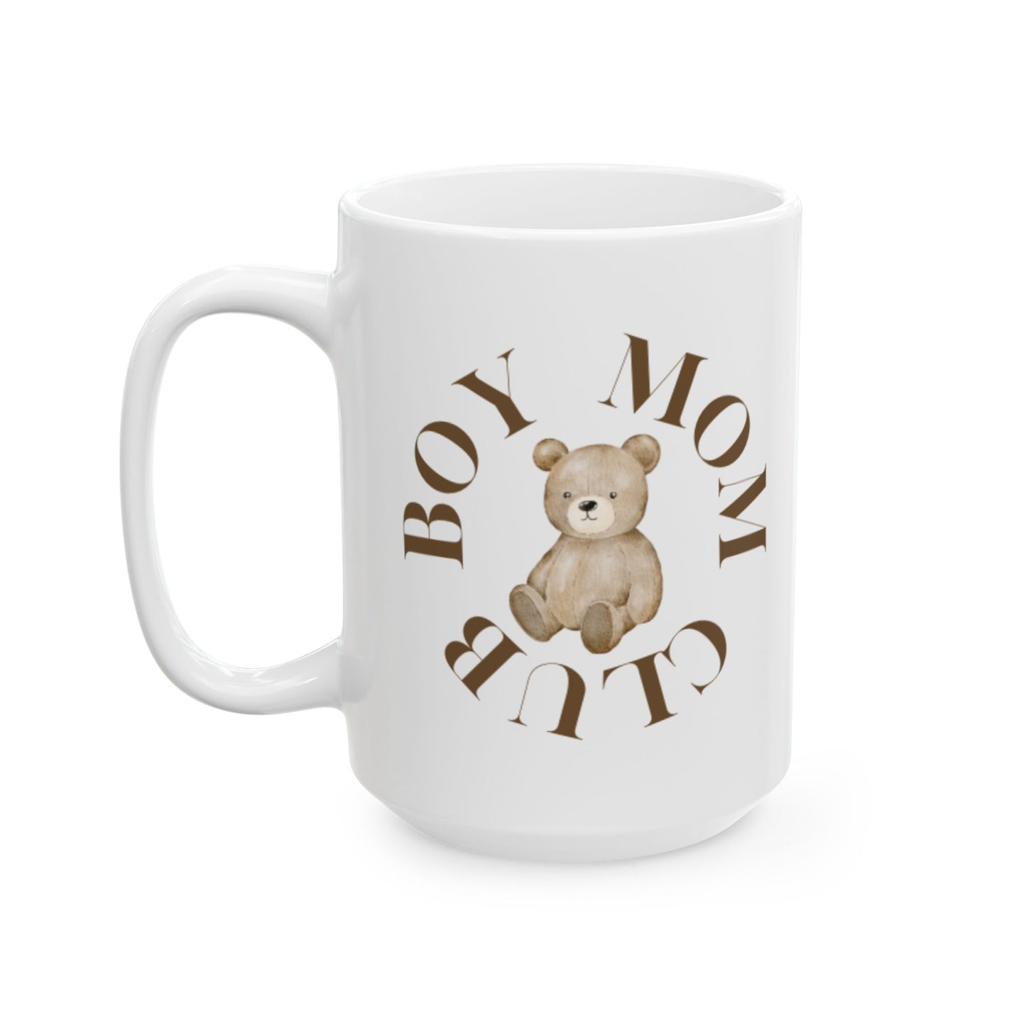 Boy Mom Club Ceramic Mug (11 and 15oz)