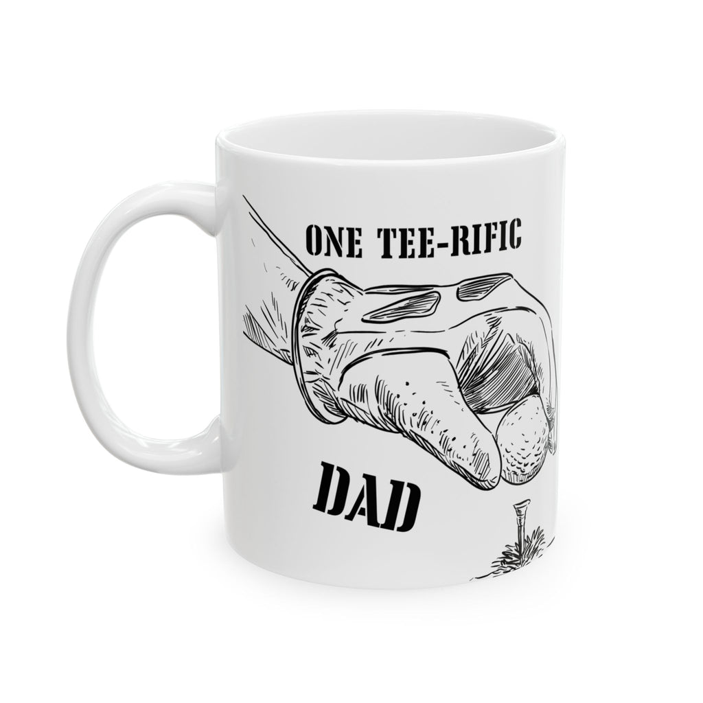 One Tee-rific Dad Ceramic 11oz Golf Mug