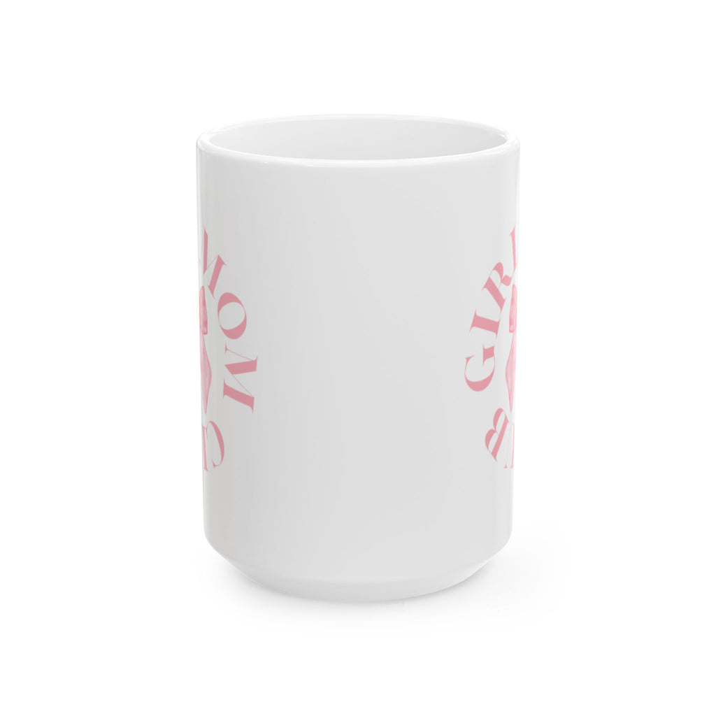 Girl Mom Club 15oz Ceramic Mug