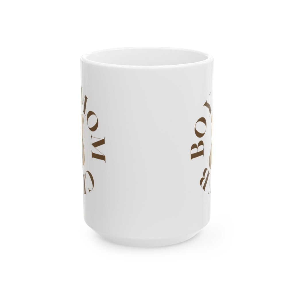 Boy Mom Club 15oz Ceramic Mug